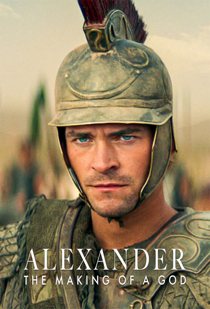 Alexander: The Making of a God ALL SEASON Free Full Movies Downlod Atoz4K